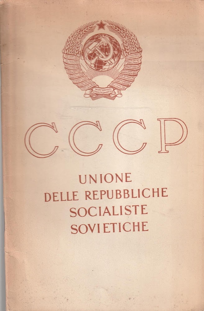 CCCP. Unione delle repubbliche socialiste sovietiche