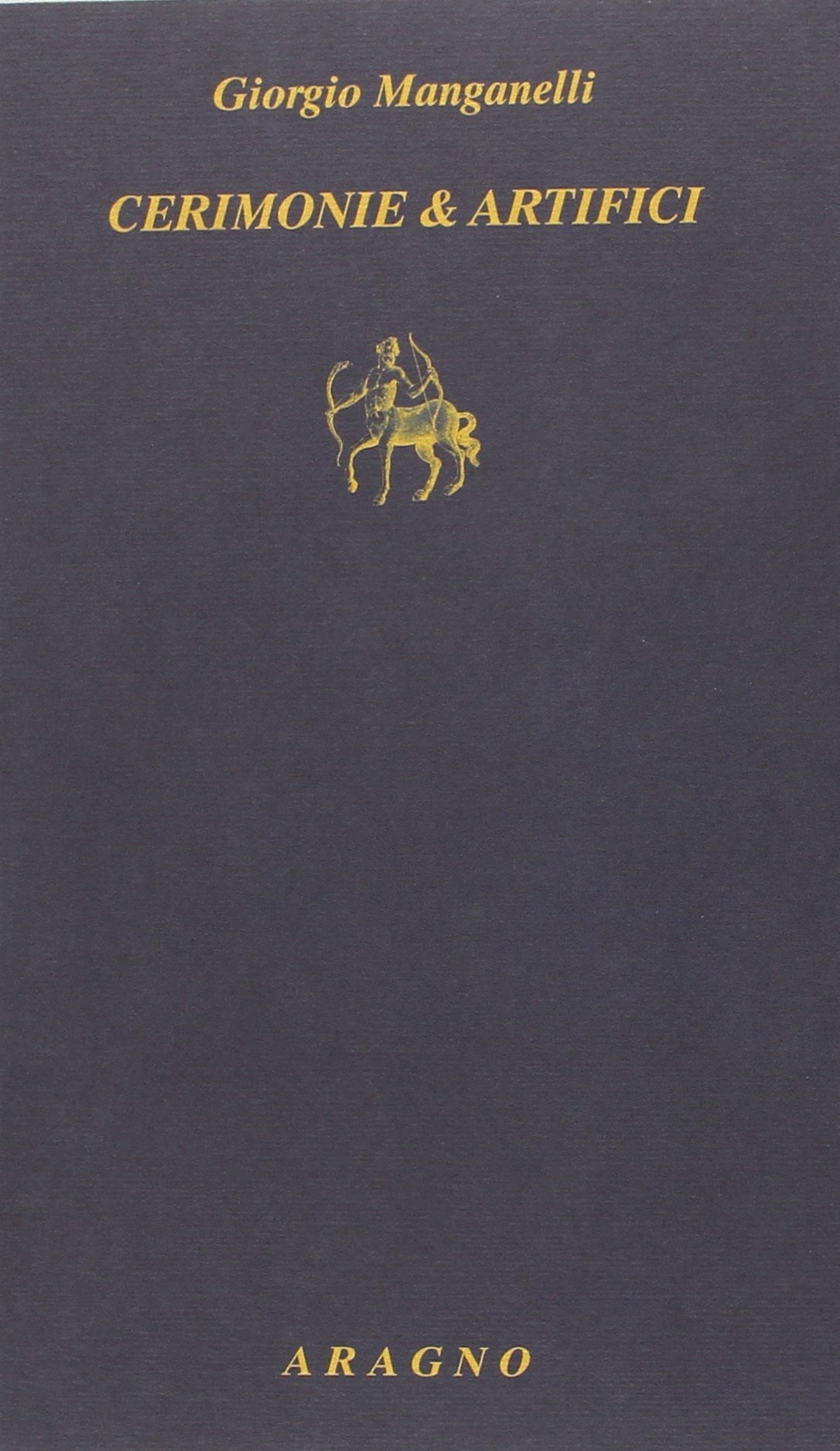 Cerimonie e artifici