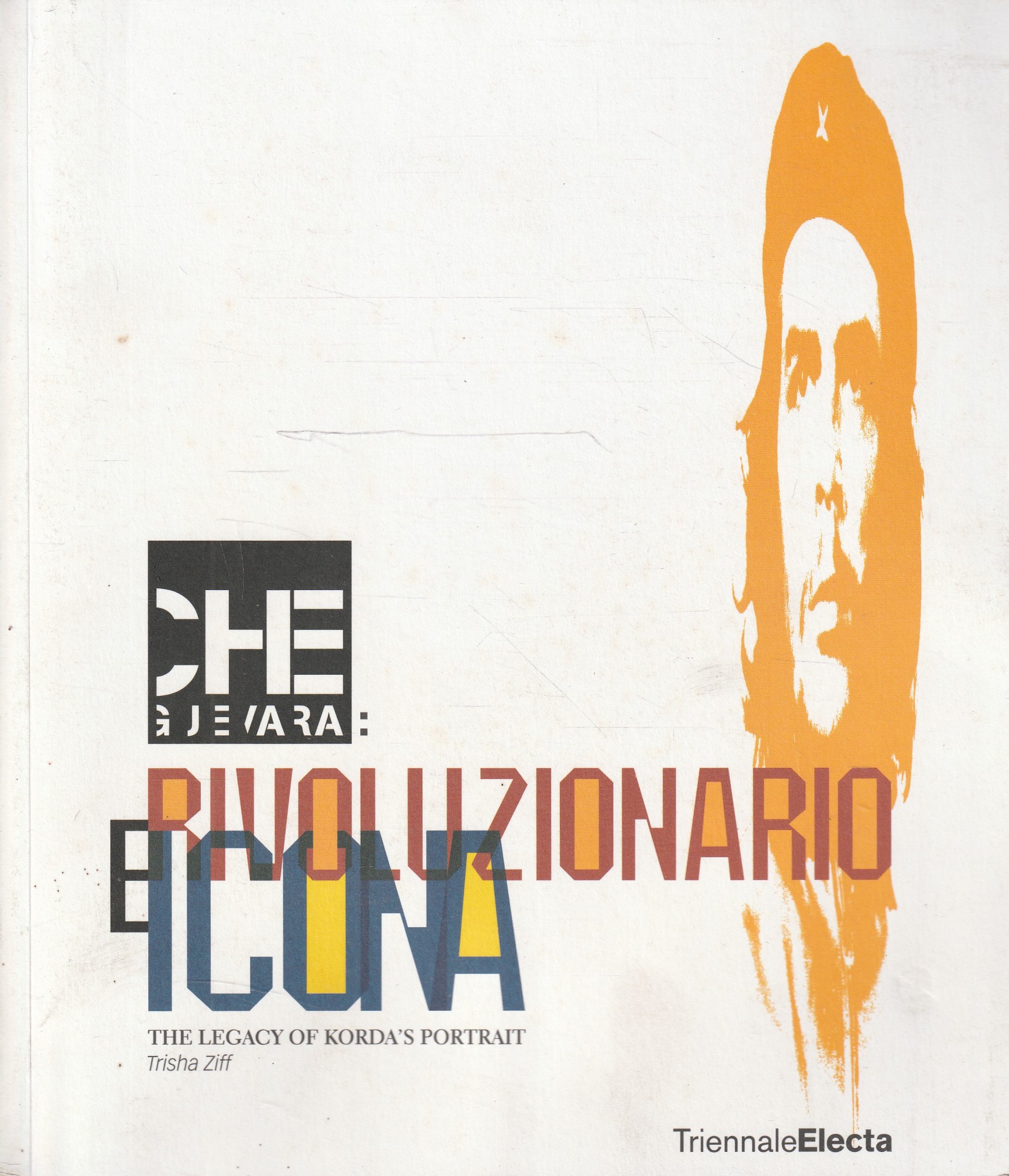 Che Guevara: rivoluzionario e icona. The legacy of Korda's Portrait