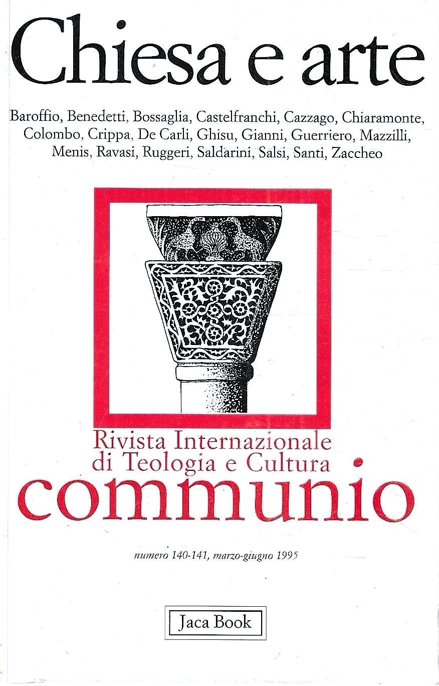 Chiesa e arte. Rivista Internazionale di Teologia e Cultura, n. …