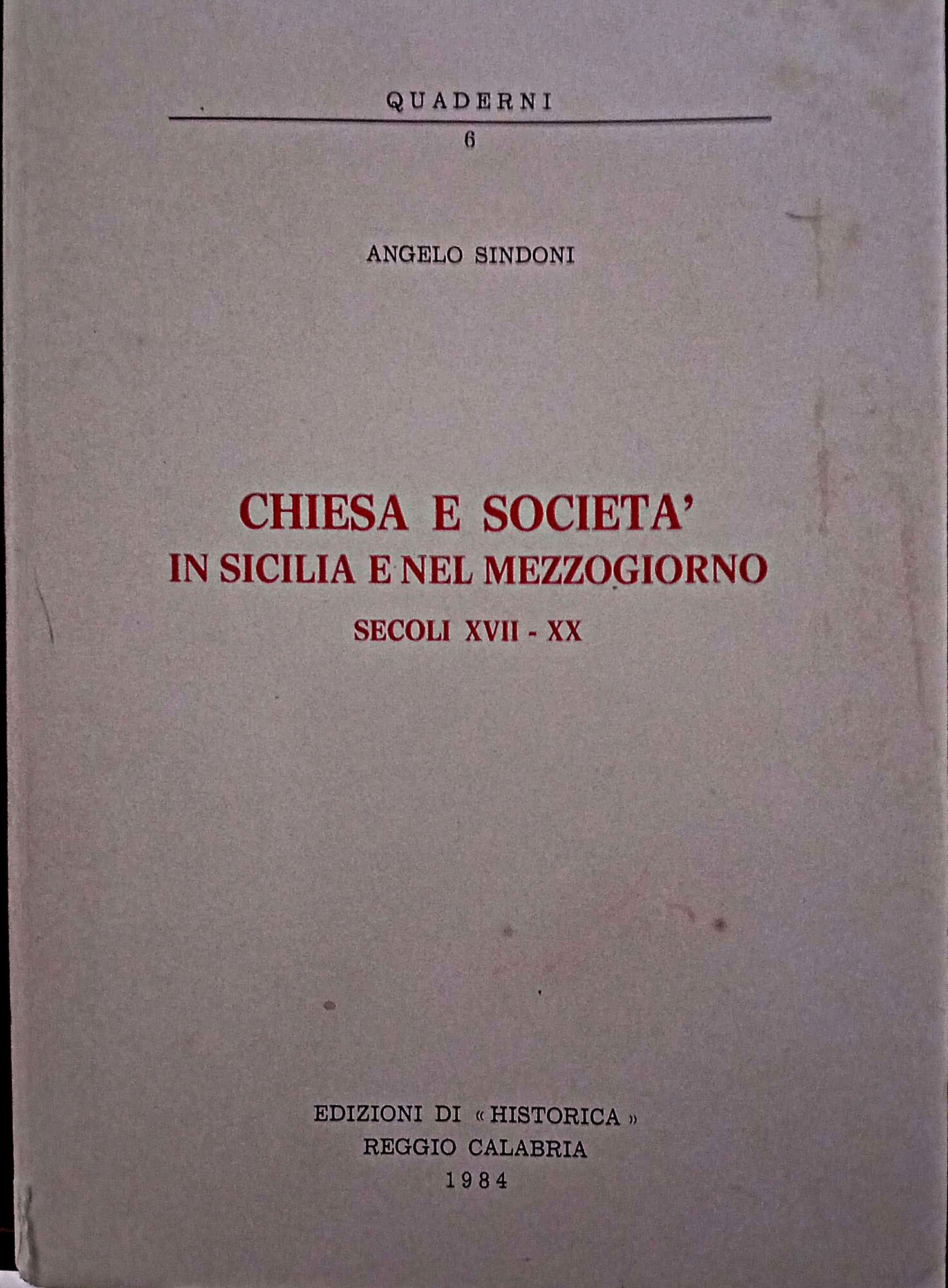 Chiesa e società in Sicilia e nel Mezzogiorno