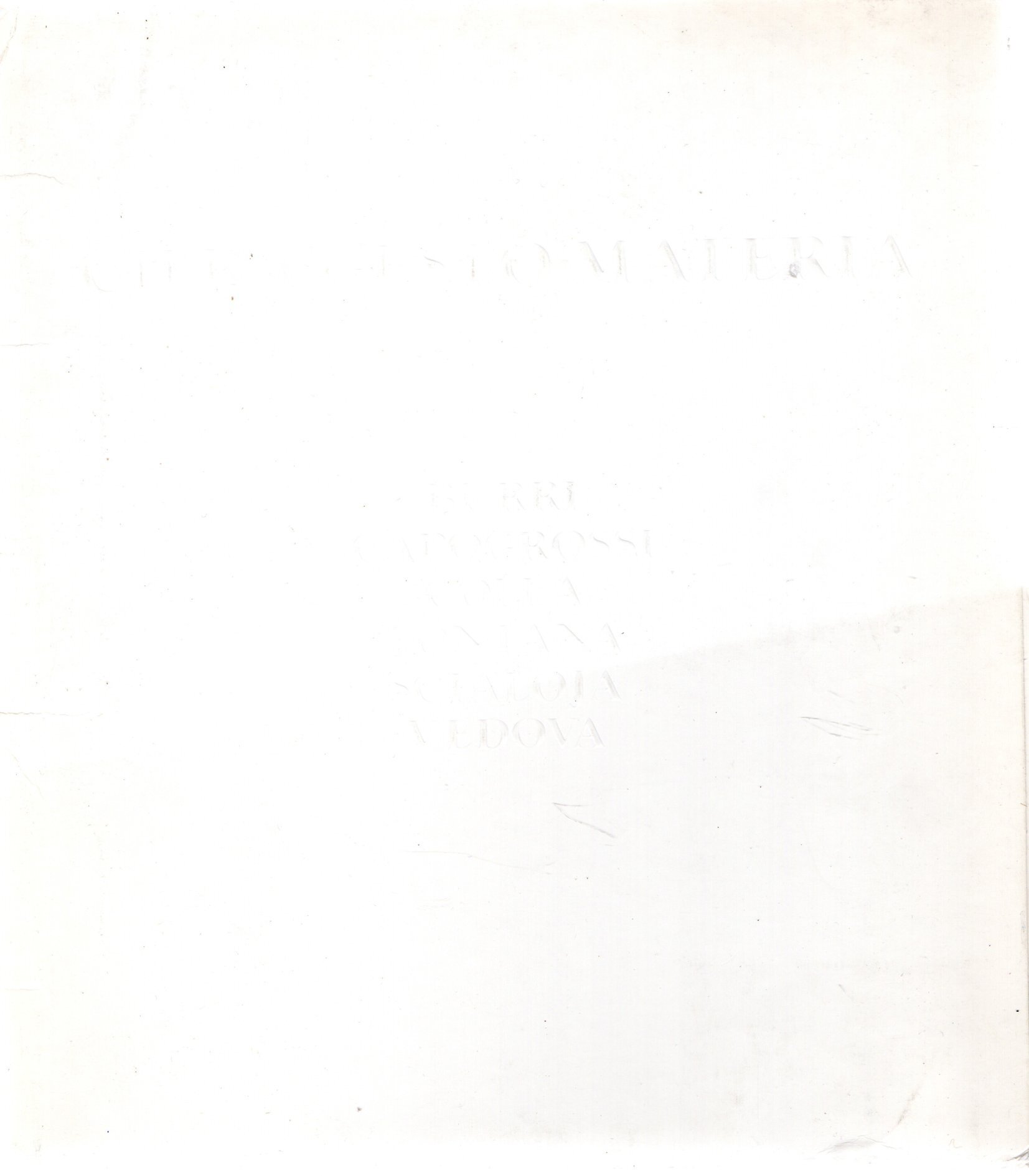 Cifra - Gesto - Materia : Burri, Capogrossi, Colla, Fontana, …