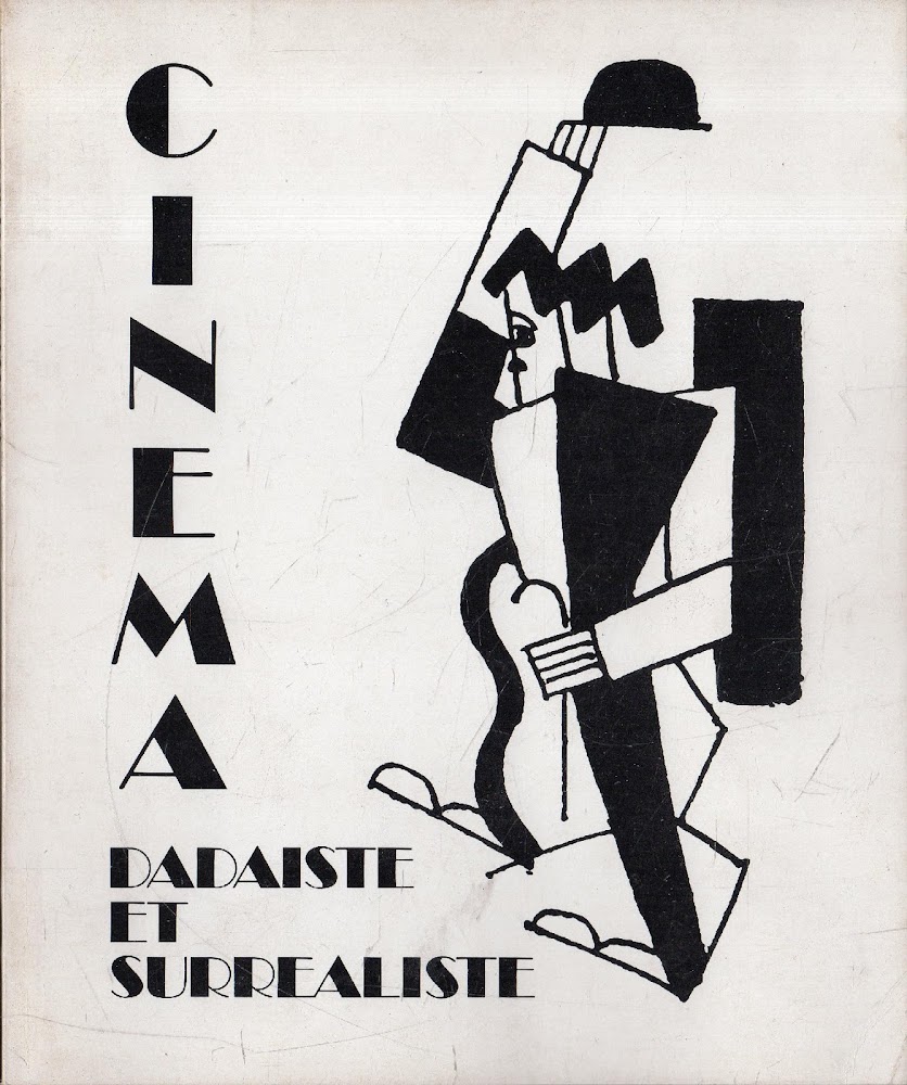 Cinéma Dadaiste et Surréaliste