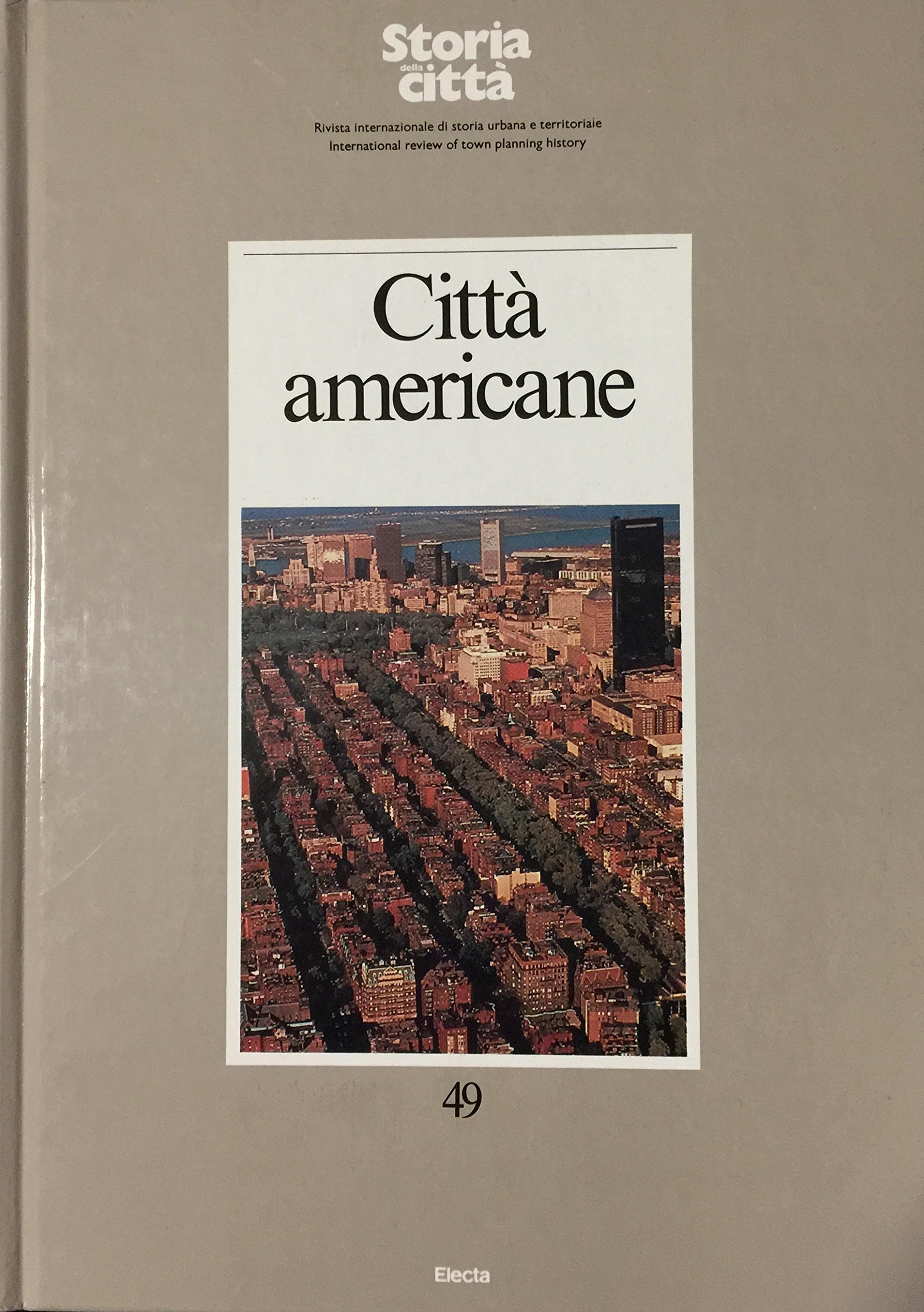 Città americane N^ 49 Storia Città