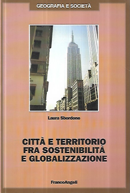 Città e territorio fra sostenibilità e globalizzazione