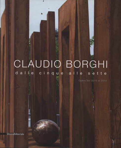 Claudio Borghi dalle cinque alle sette. Opere dal 2010 al …