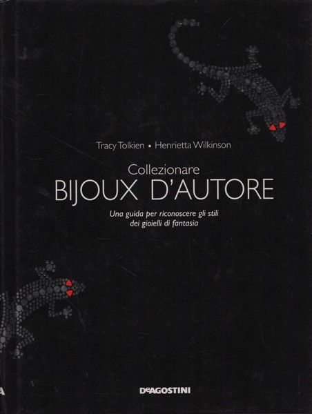 Collezionare bijoux d'autore.