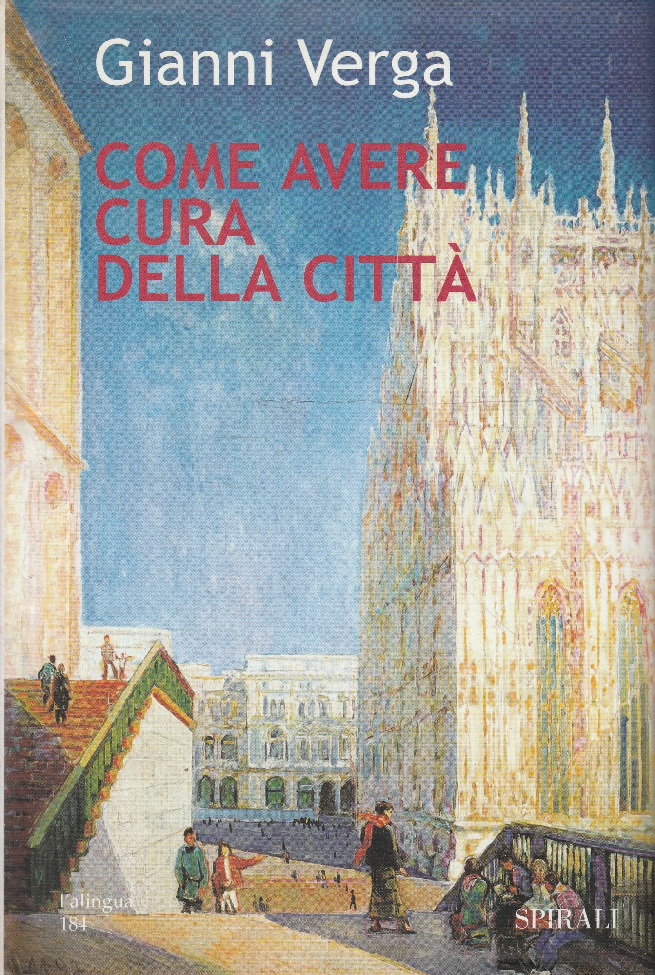 Come avere cura della citta