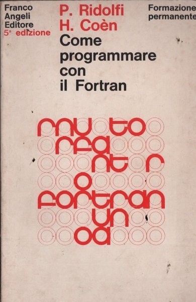 Come programmare con il Fortran.