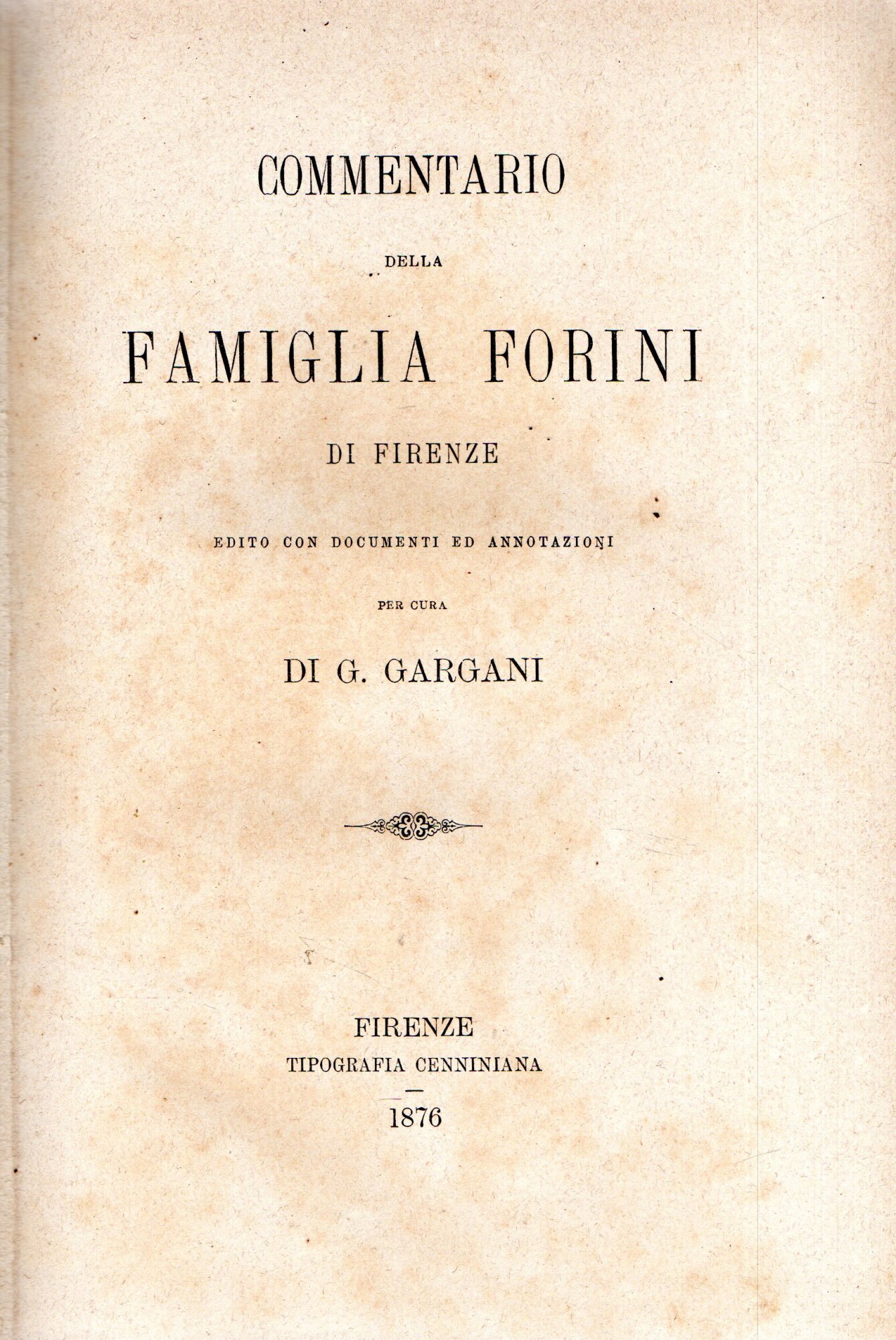 Commentario della Famiglia Forini di Firenze