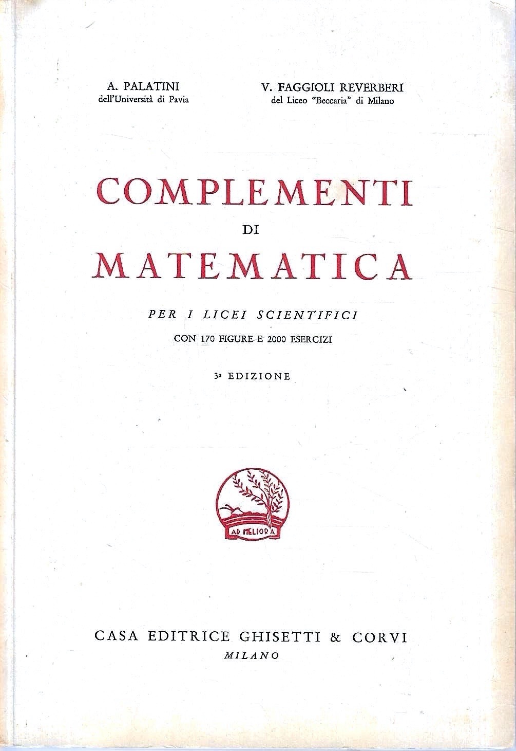 Complementi di matematica per i Licei Scientifici