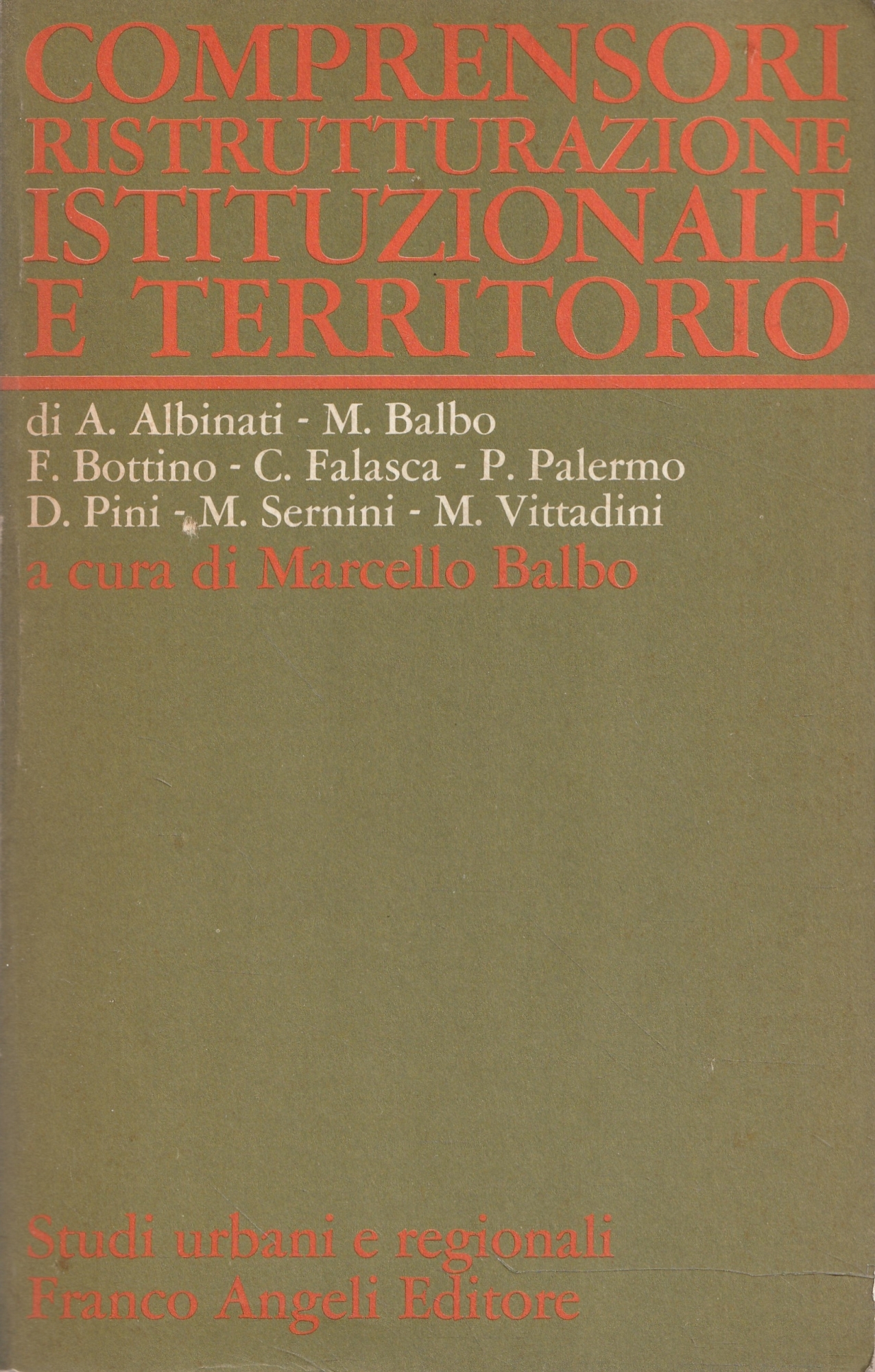 Comprensori, ristrutturazione istituzionale e territorio