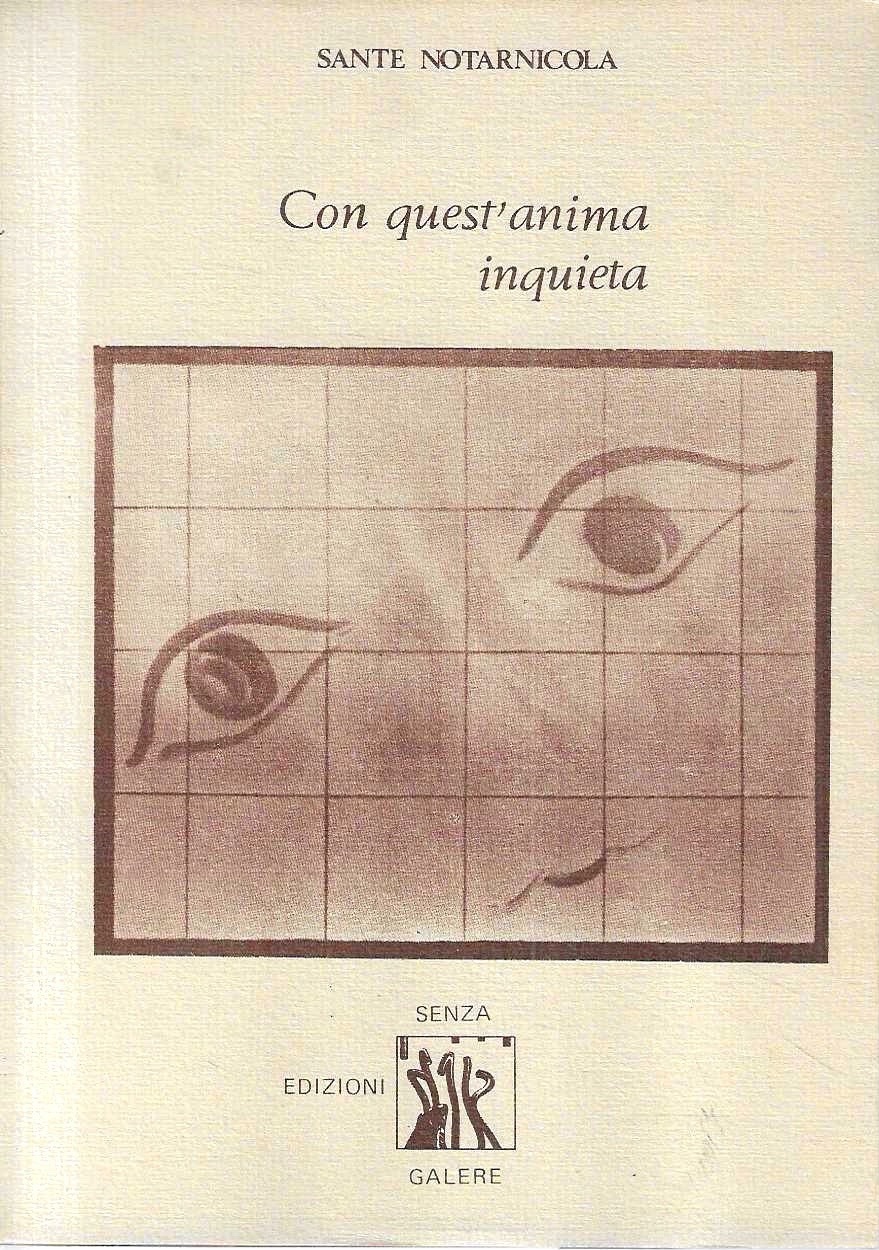 Con quest'anima inquieta