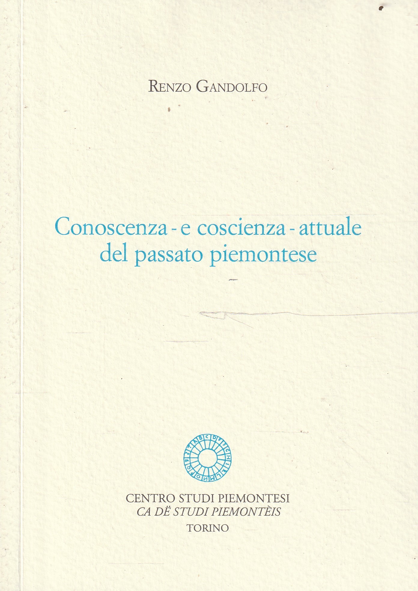 Conoscenza-e coscienza-attuale del passato piemontese