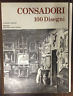 CONSADORI 100 DISEGNI