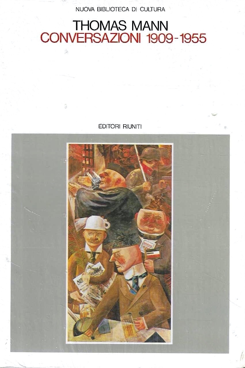 Conversazioni (1909-1955)