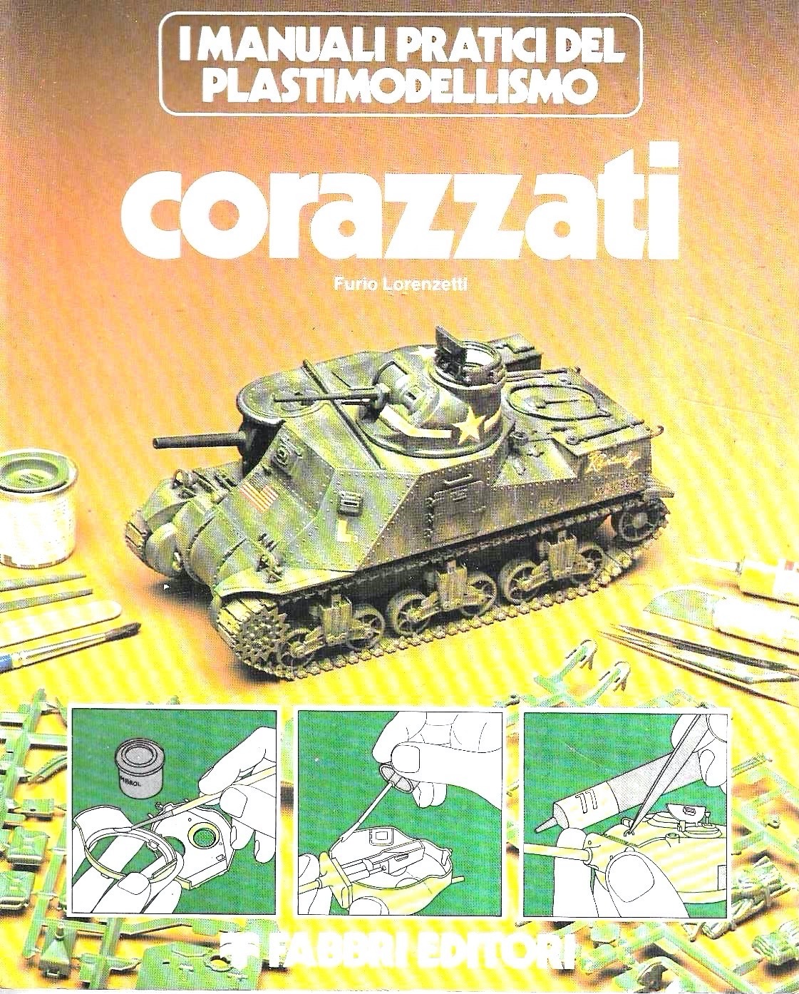 Corazzati (I manuali pratici del plastimodellismo)