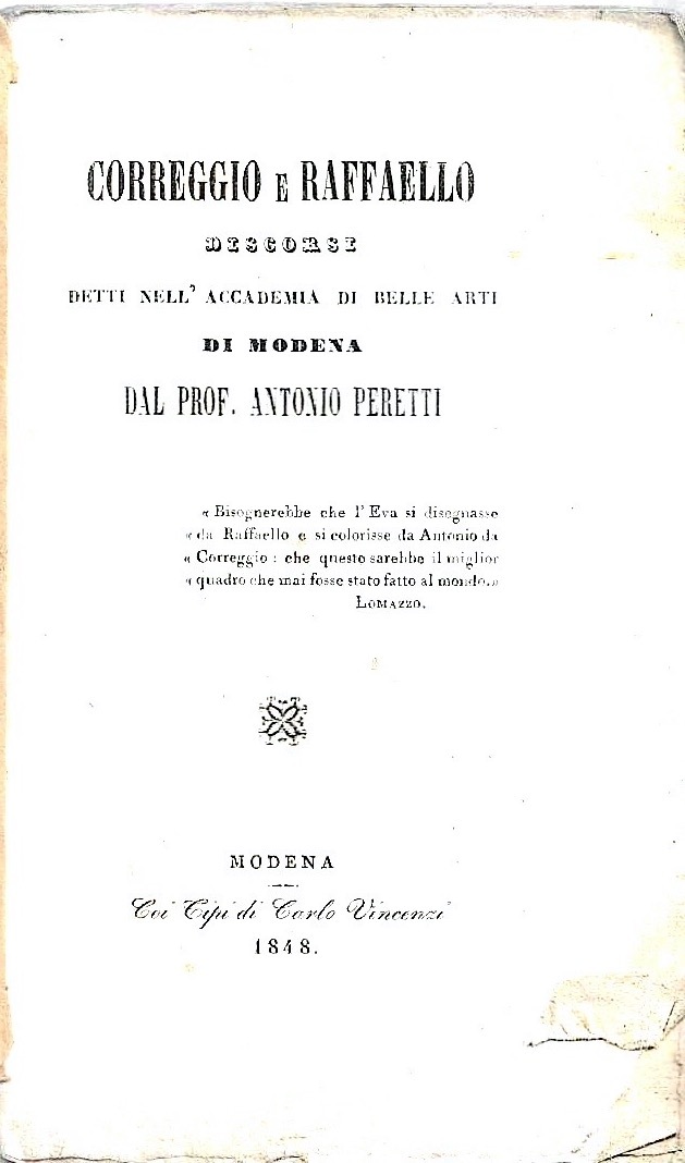 Correggio e Raffaello. Discorsi detti nell'Accademia di Belle Arti di …