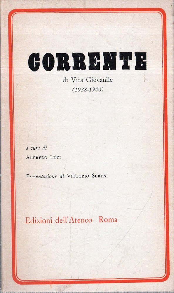 Corrente: di vita giovanile (1938-1940)