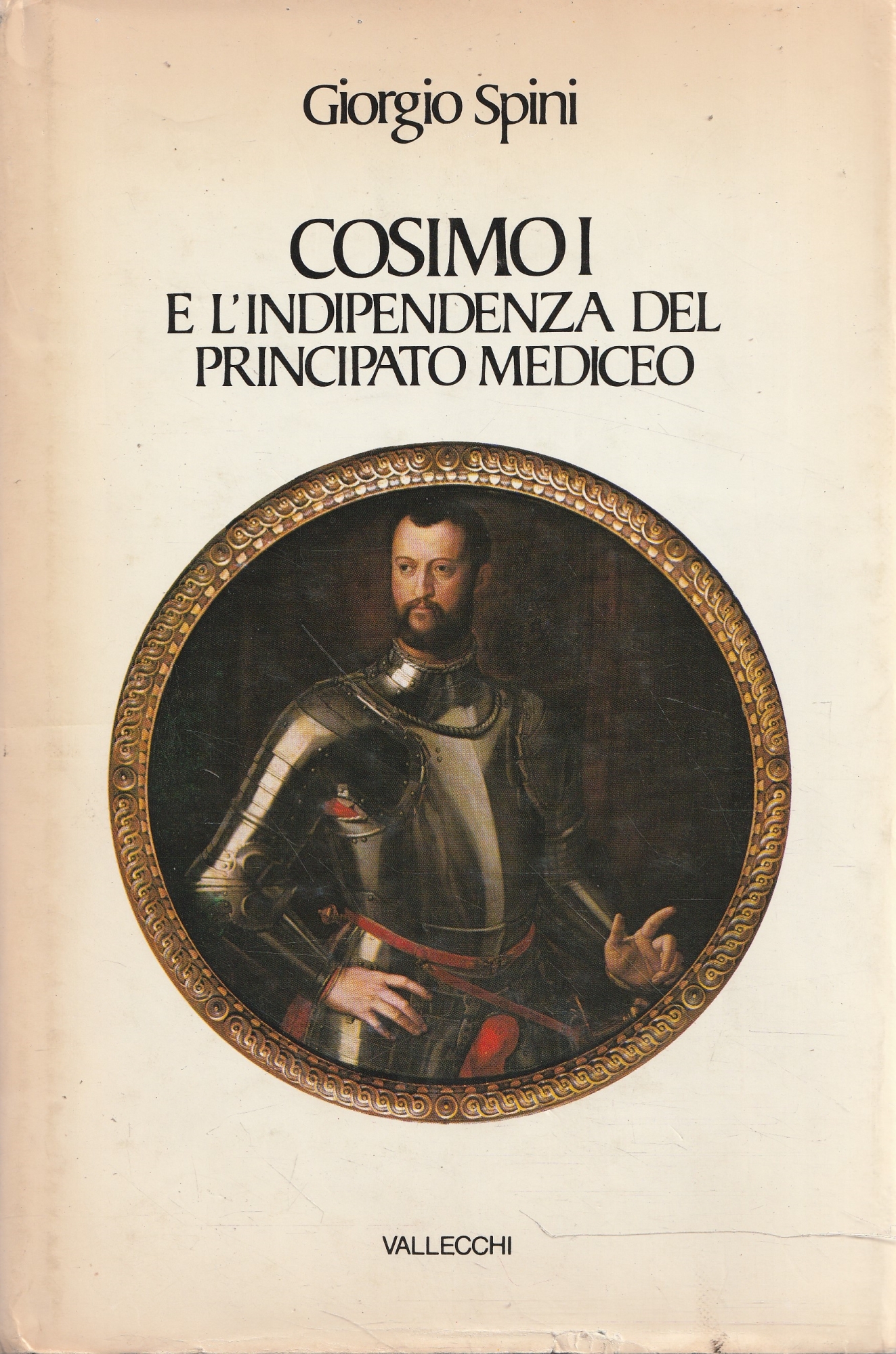 Cosimo I e l'indipendenza del principato mediceo
