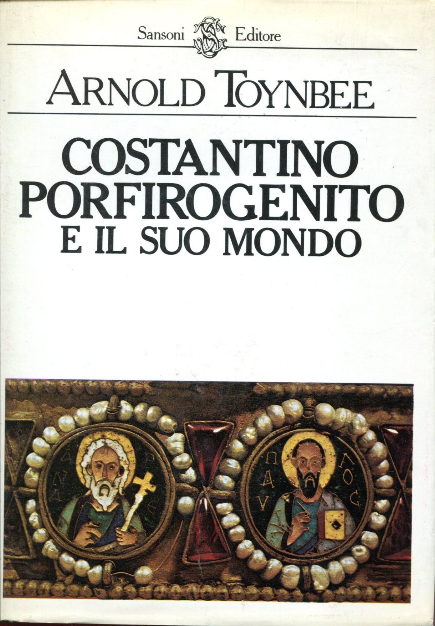 Costantino Porfirogenito e il suo mondo