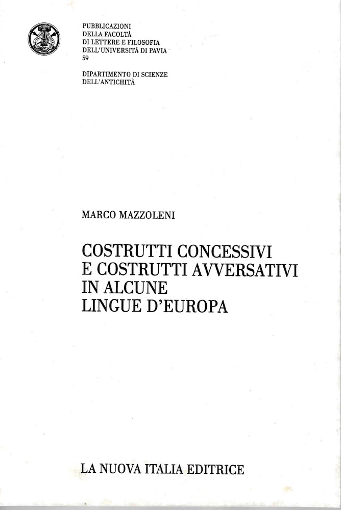 Costrutti concessivi e costrutti avversativi in alcune lingue d'Europa