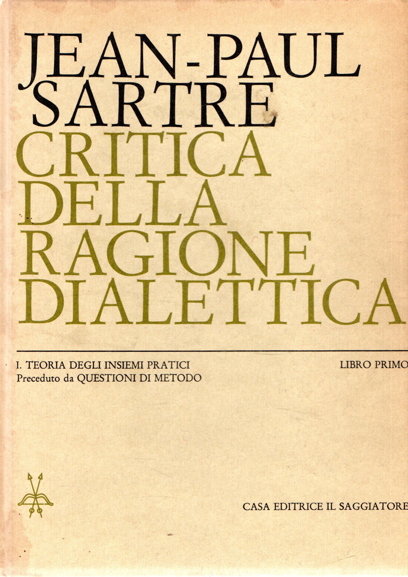 Critica della ragione dialettica (vol.1)