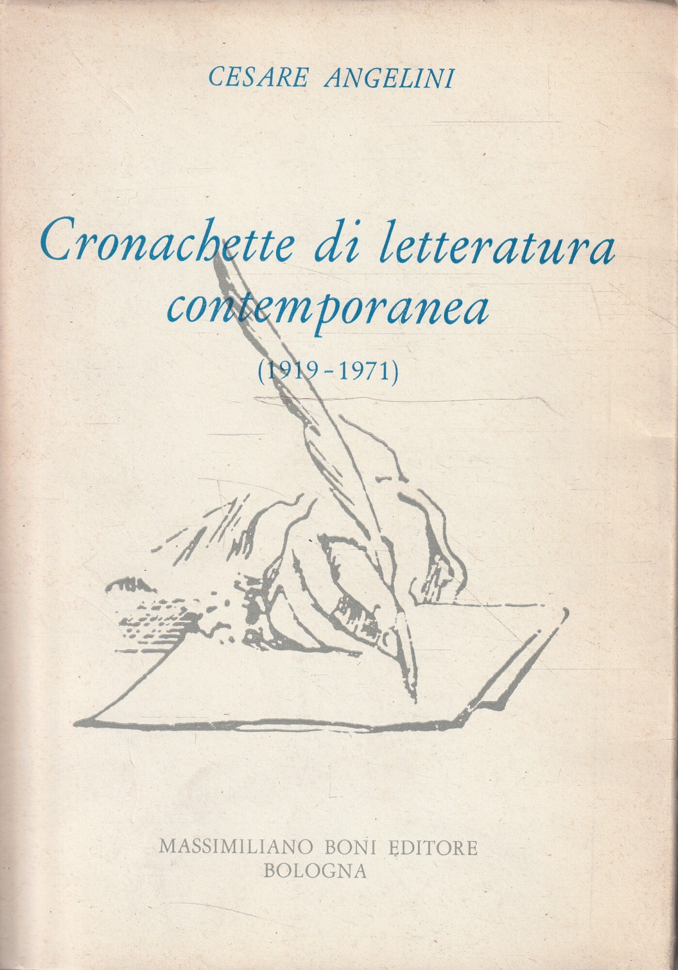 Cronachette di letteratura contemporanea (1919-1971)