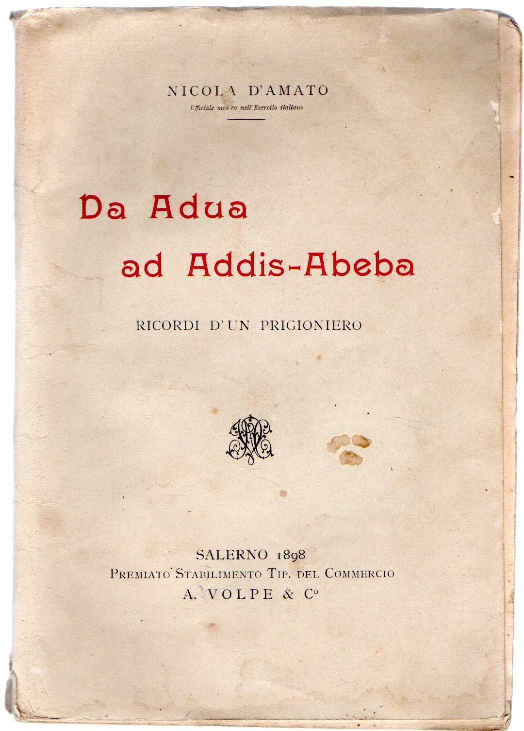 Da Adua ad Addis Abeba. Ricordi di un Prigioniero