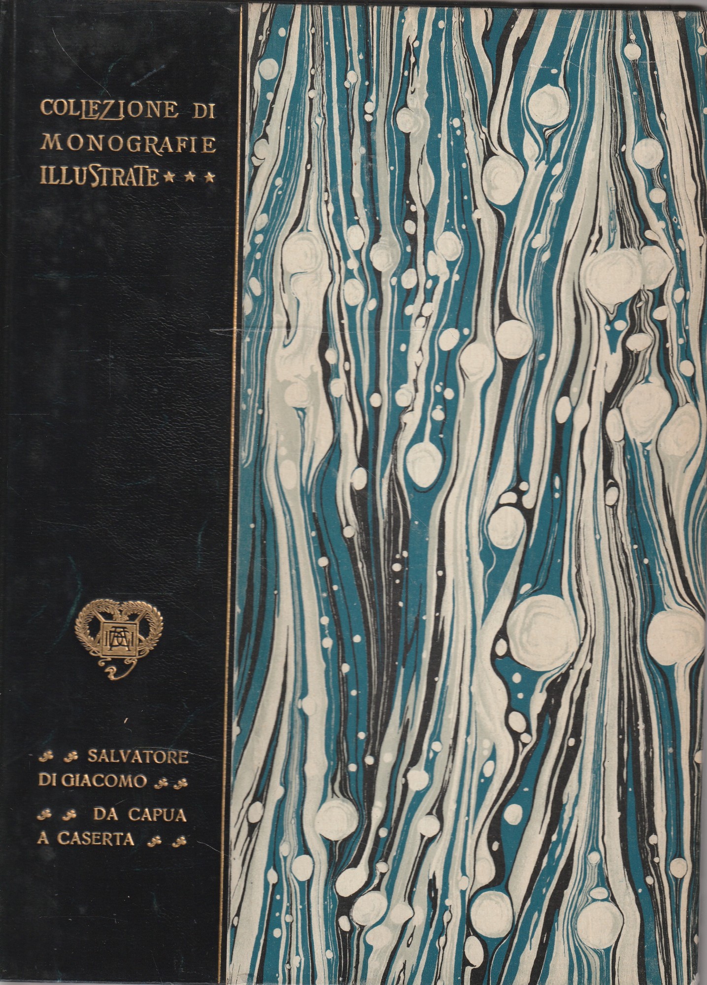 Da Capua a Caserta. Collezione di monografie illustrate