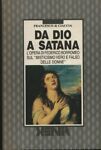 Da Dio a Satana