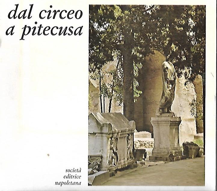 Dal Circeo a Pitecusa