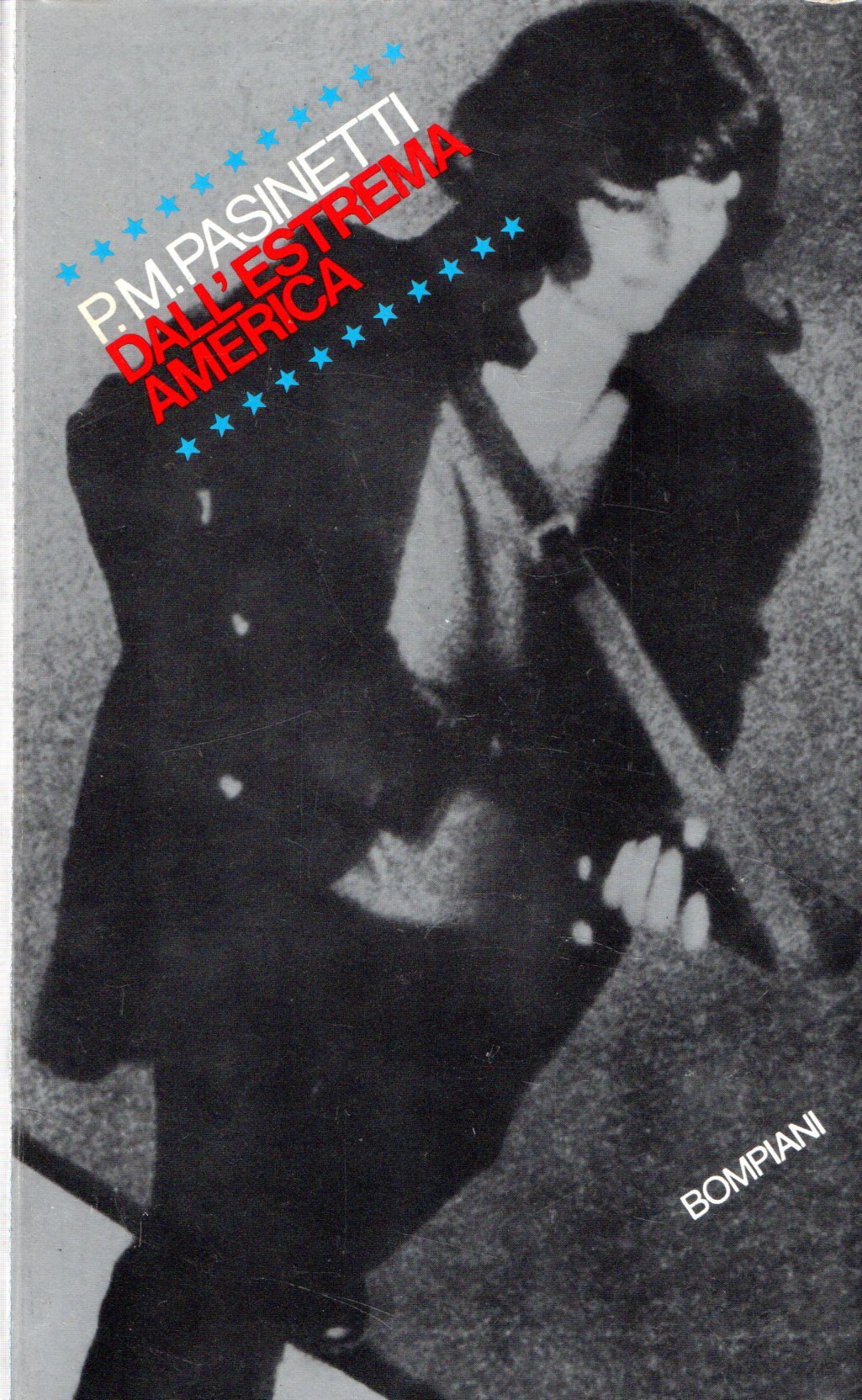 DALL'ESTREMA AMERICA