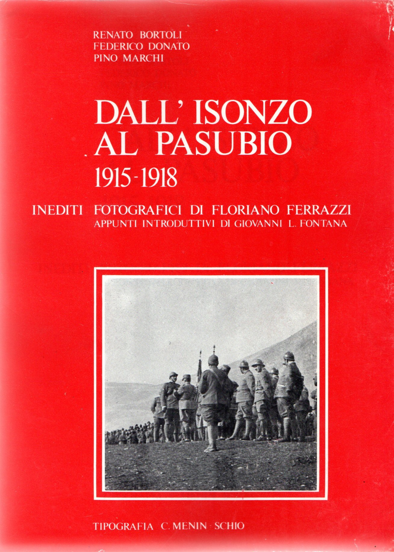 Dall'Isonzo al Pasubio 1915-1918