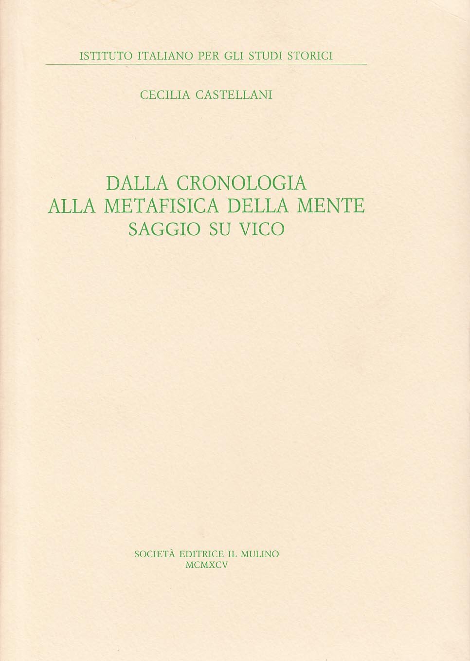 Dalla cronologia alla metafisica della mente. Saggio su Vico