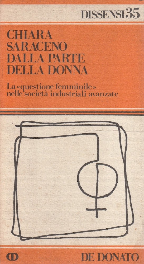 Dalla parte della donna. La "questione femminile" nelle società industriali …