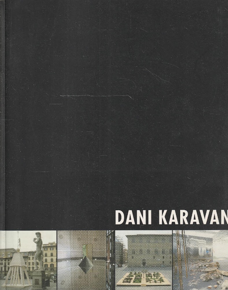 Dani Karavan. Mostra itinerante tenuta nel 1999