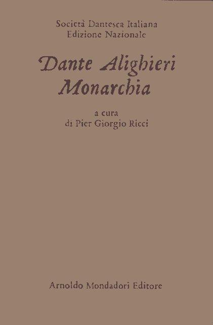 Dante Alighieri. Monarchia