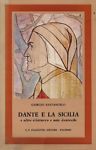 Dante e la Sicilia e altre "letture" e note dantesche