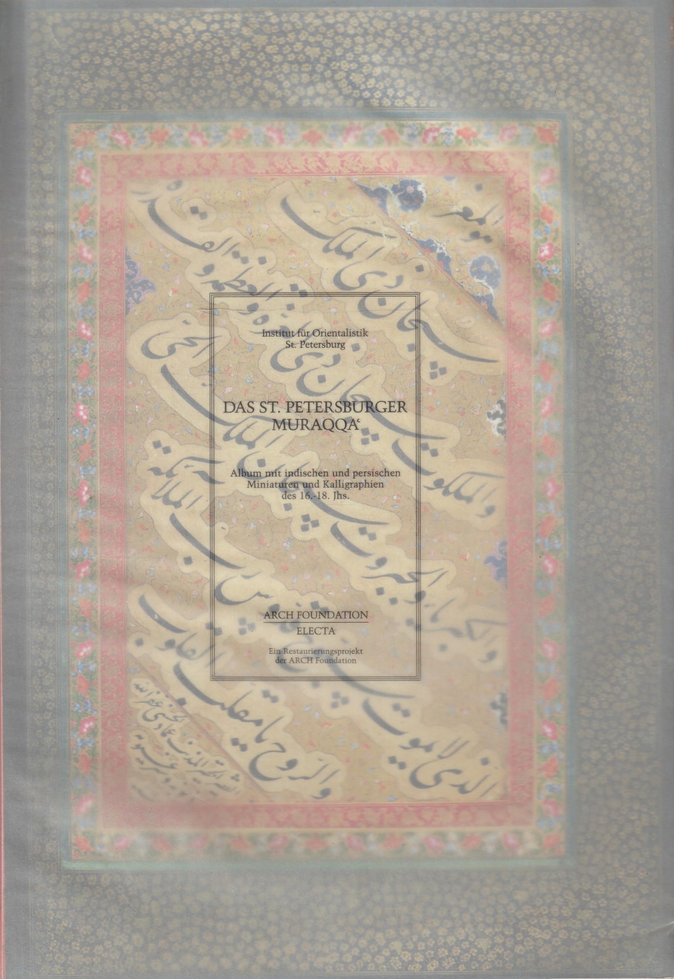 Das St. Petersburger Muraqqua