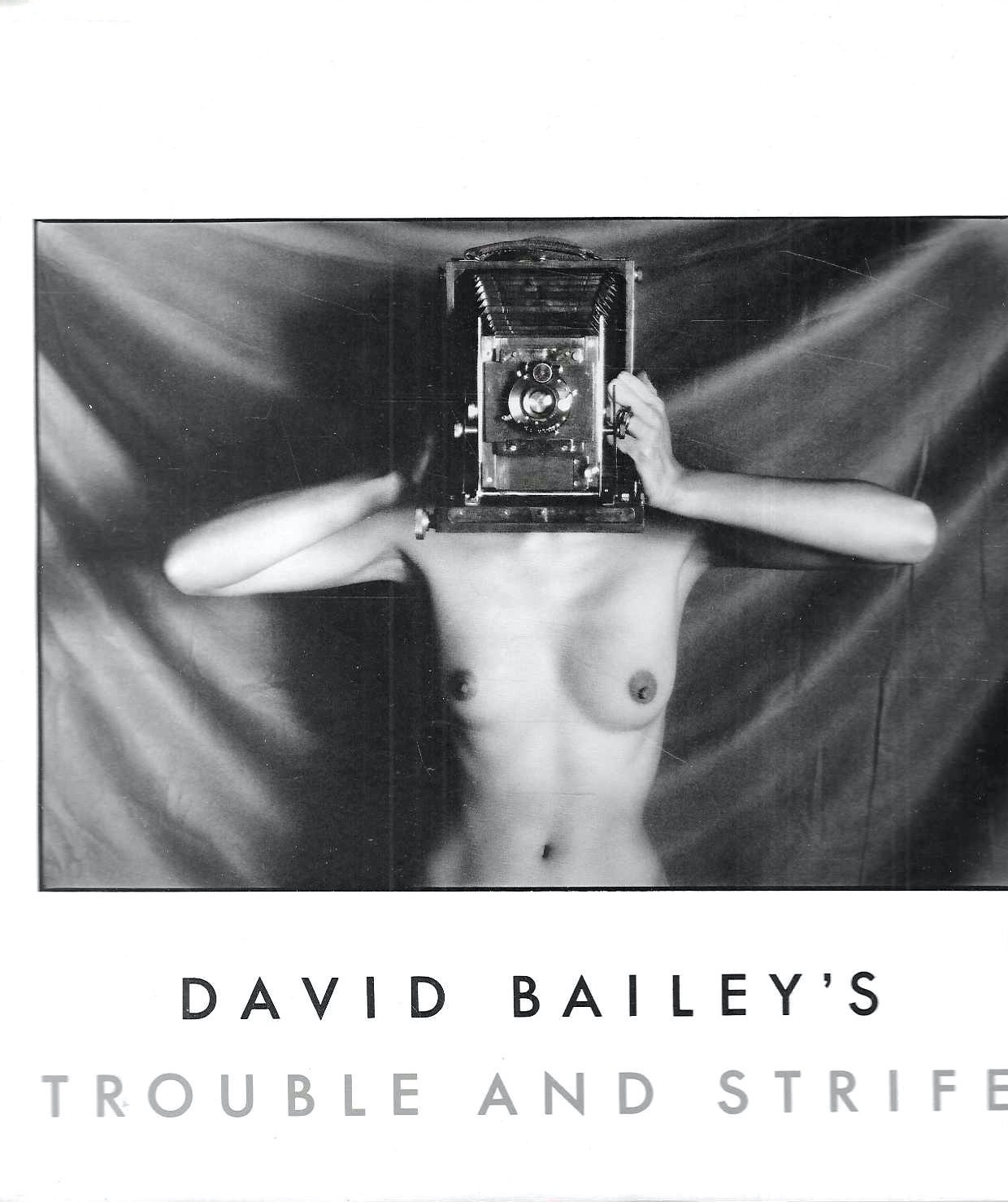 David Bailey's trouble and strife
