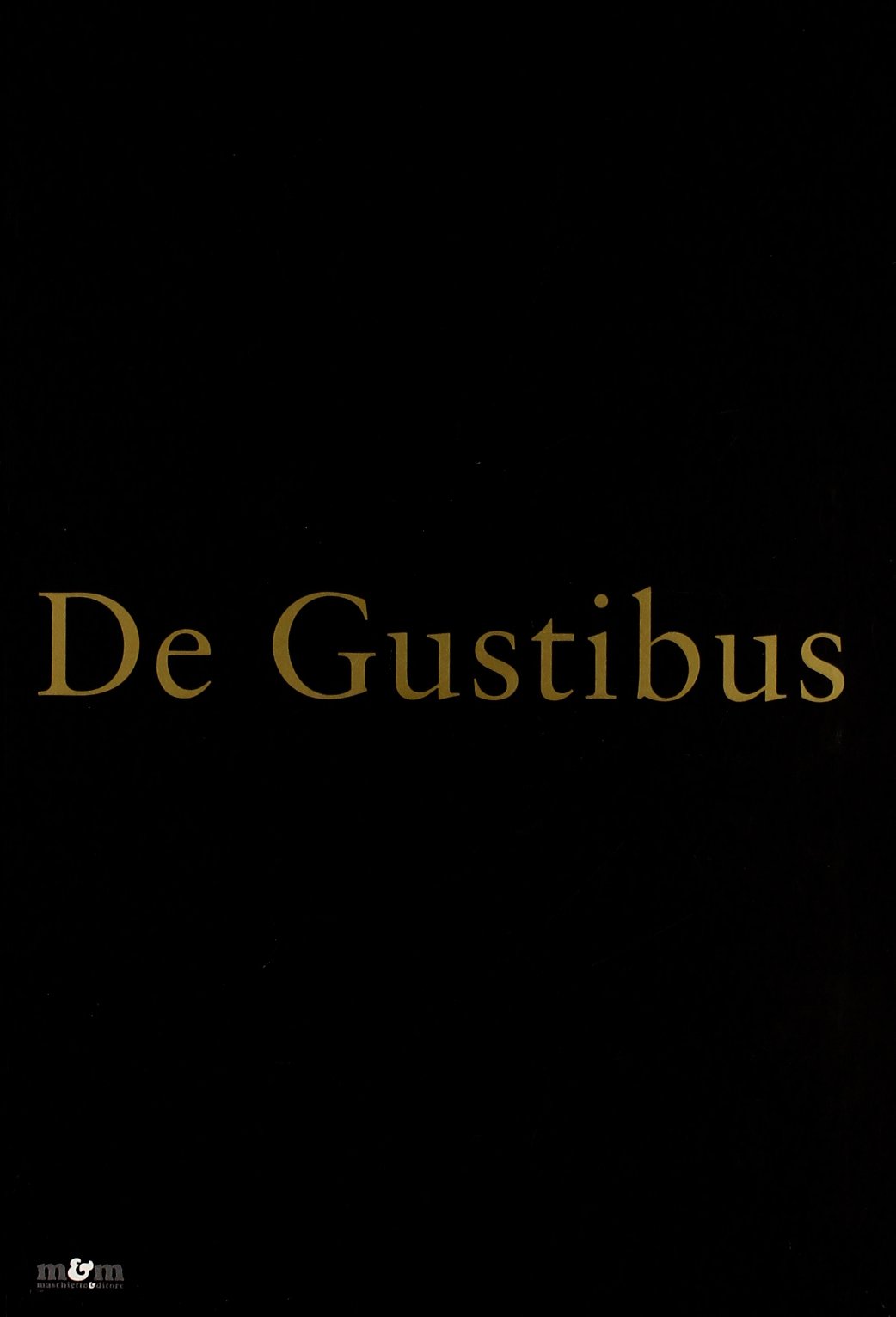 De gustibus. Collezione privata Italia