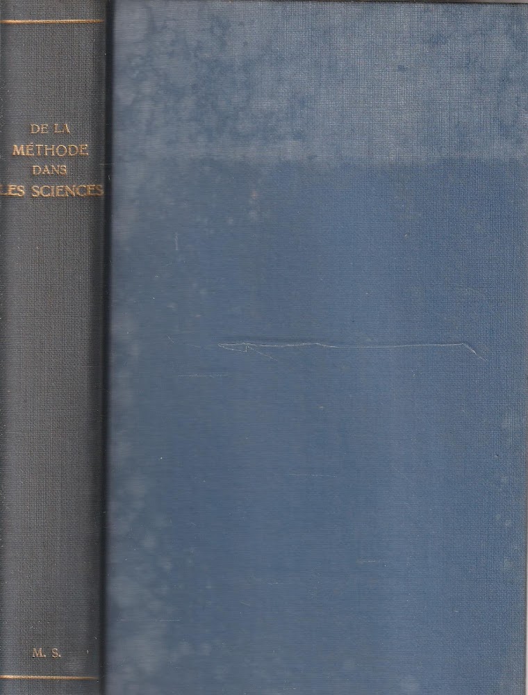De la Méthode dans les Sciences