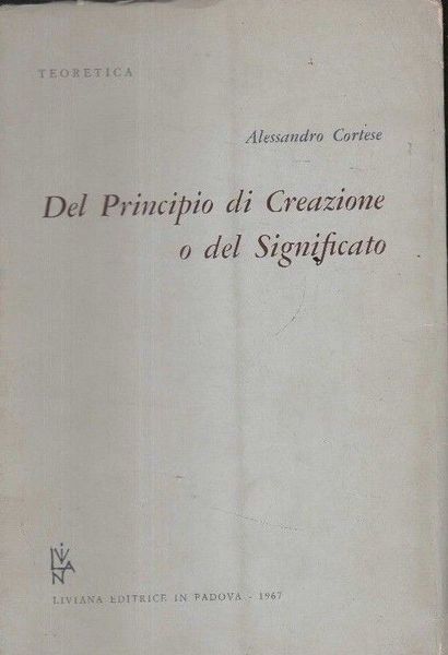 Del Principio di Creazione o del Significato