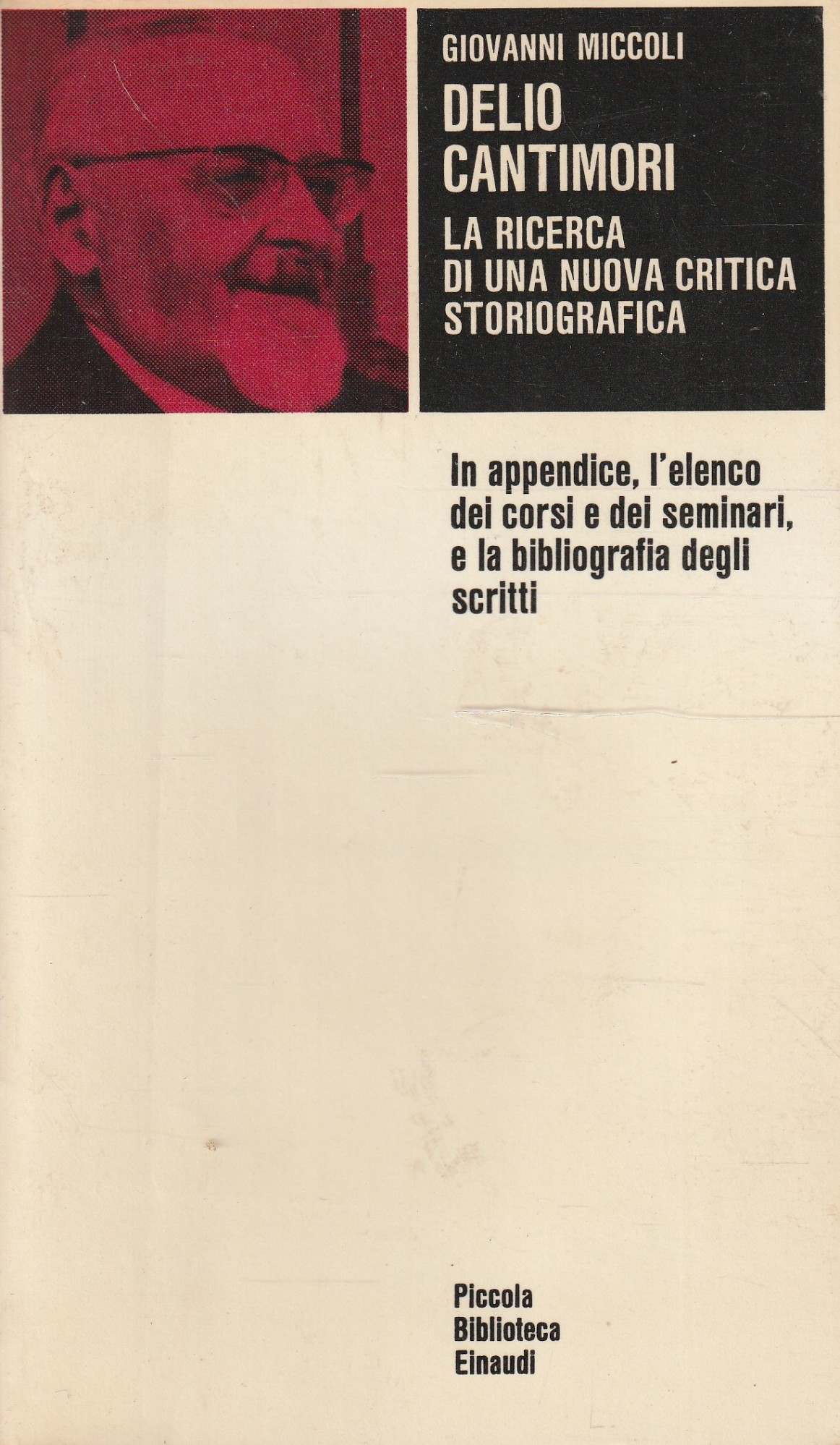 Delio Cantimori. La ricerca di una nuova critica storiografica