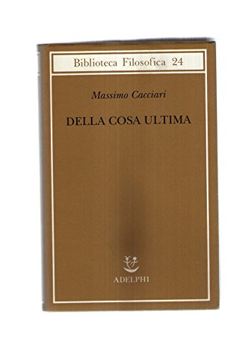 Della cosa ultima