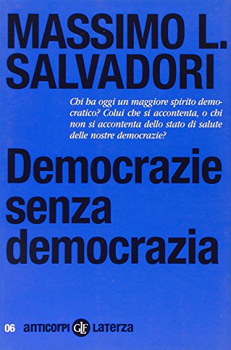 Democrazie senza democrazia