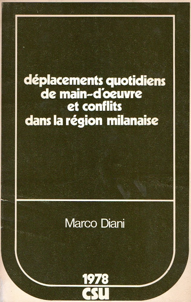 Deplacements quotidiens de main-d'oeuvre et conflits dans la region milanaise