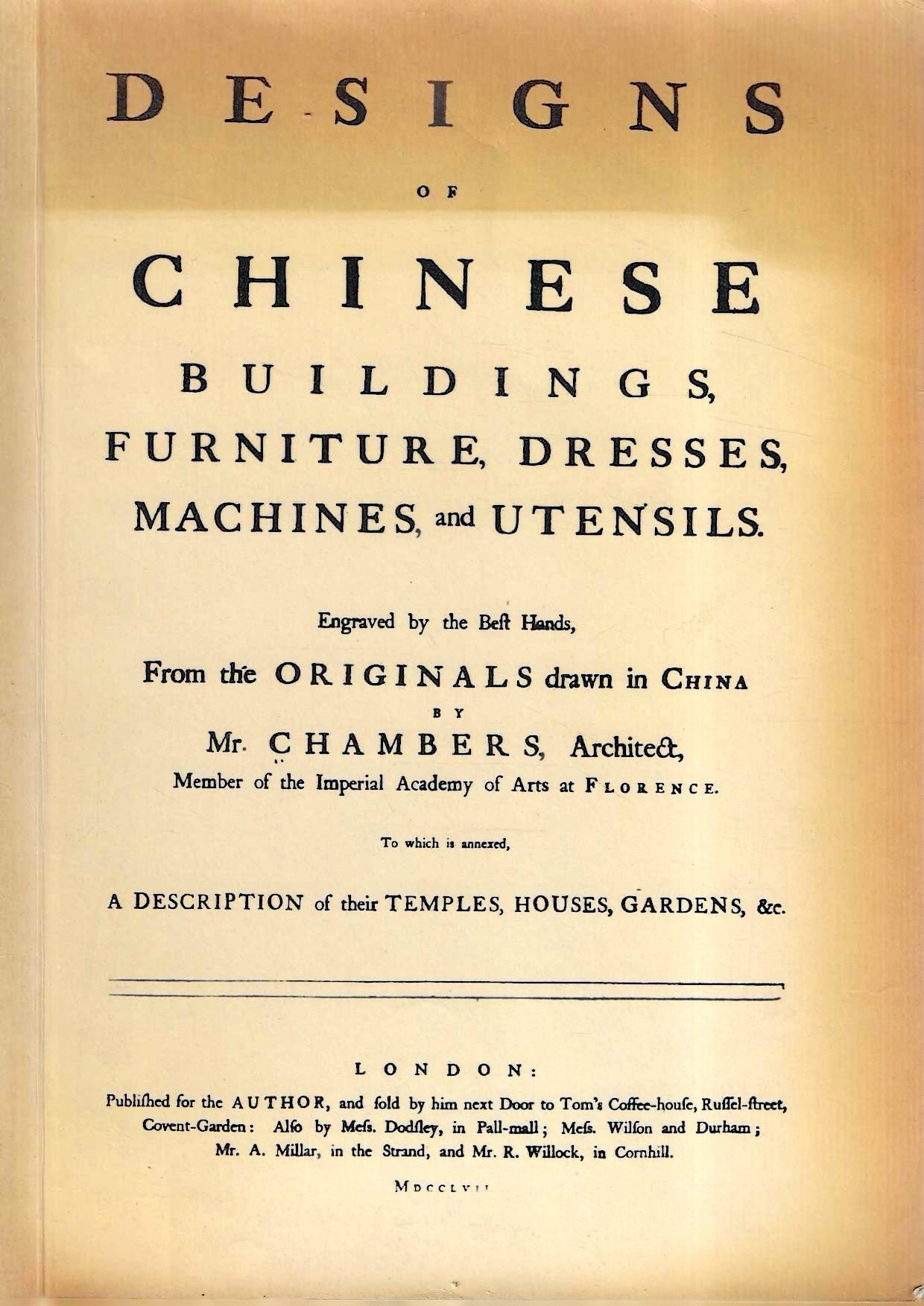 Designs of chinese buildings, furniture, dresses, machines and utensils engraved …
