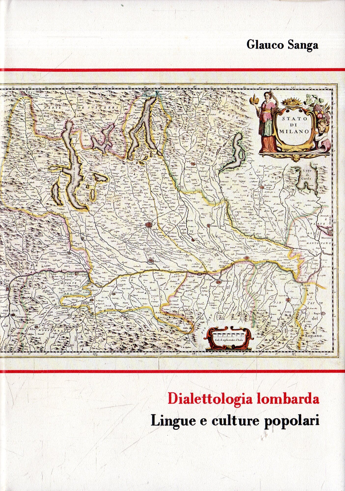 Dialettologia lombarda: Lingue e culture popolari